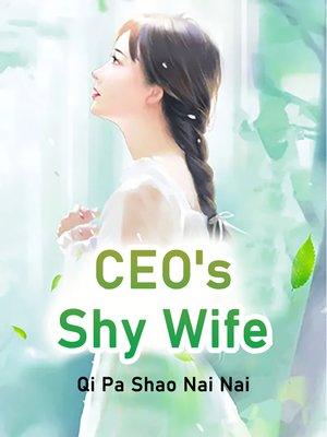 cover image of CEO's Shy Wife